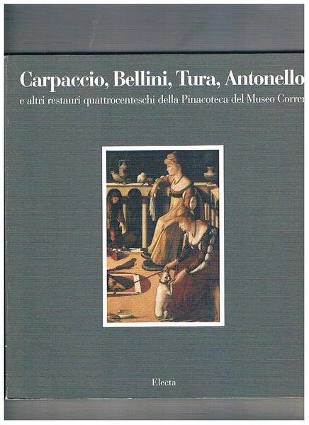 Carpaccio, Bellini, Tura, Antonello e altri restauri quattrocenteschi della pinacoteca … | Immagine principale