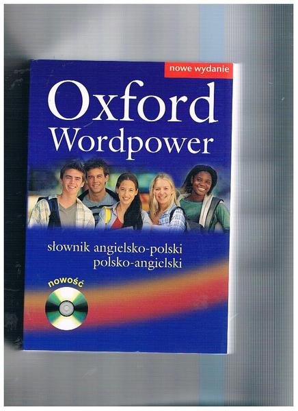 Oxford Wordpower slownik anguelsko-polski polsko-angielski unito un CD.