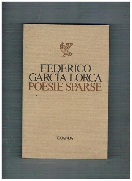 Poesie sparse. A cura di carlo Bo.
