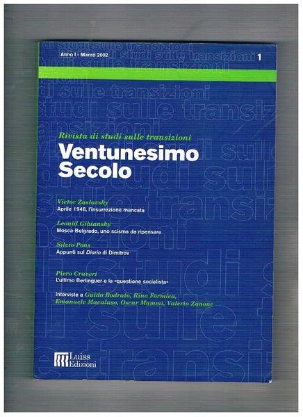 Ventunesimo Secolo, rivista di studi sulle transizioni. Vol. n° 1 …