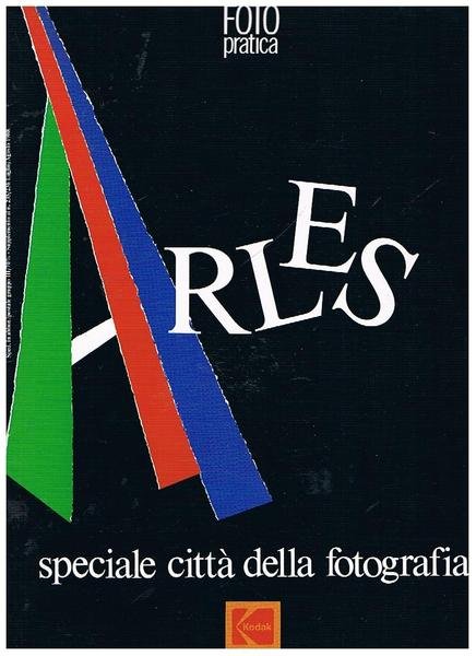 Arles. Speciale città della fotografia. Disponiamo del supplemento al n° …