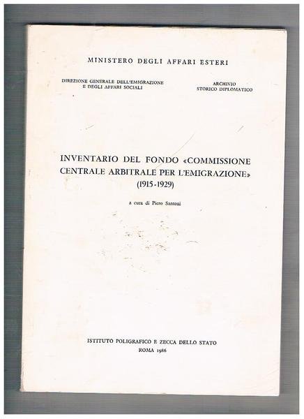 Inventario del fondo "commissione centrale arbitrale per l'emigrazione" 1915-1929. | Immagine principale