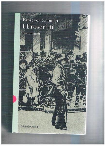 I proscritti. Romanzo.