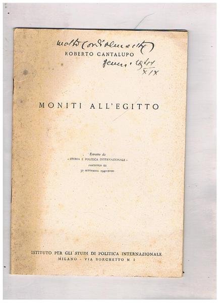 Moniti all'Egitto. Estratto da storiae politica internazionale.