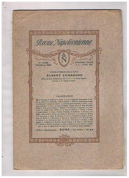Revue Napoleonienne n° 4 avril 1909. Alcini art. in francese …