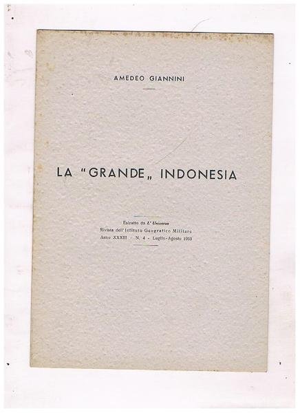 La "grande" Indonesia. Estratto.