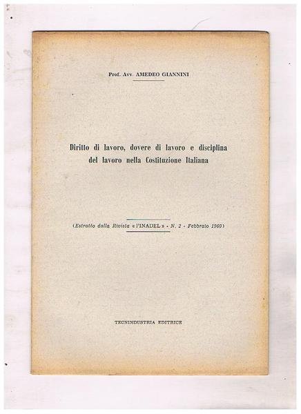Diritto di lavoro, dovere di lavoro e disciplina del lavoro …
