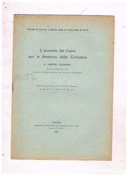 L'accordo del Cairo per le frontiere della Cirenaica. Estratto.