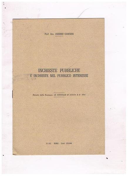 Inchieste pubbliche e inchieste nel pubblico interesse. Estratto.