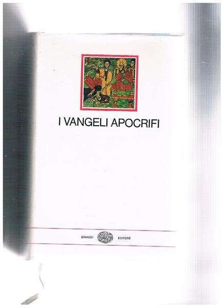 I Vangeli apocrifi, con un saggio di Geno Pampaloni. Coll. …