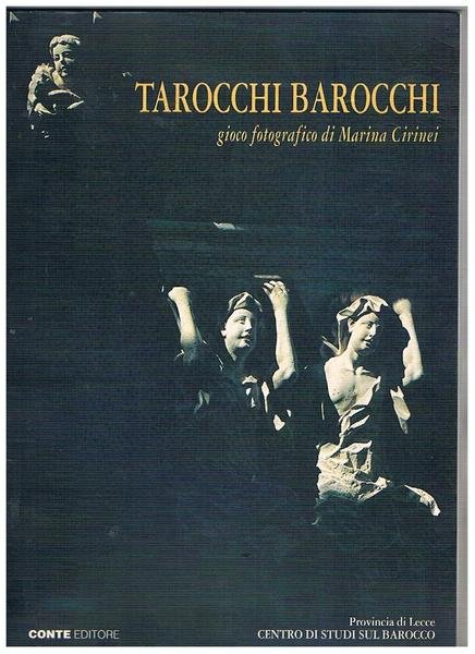 Tarocchi barocchi a Lecce e dintorni. Introduzione di Marcello Fagiolo, …