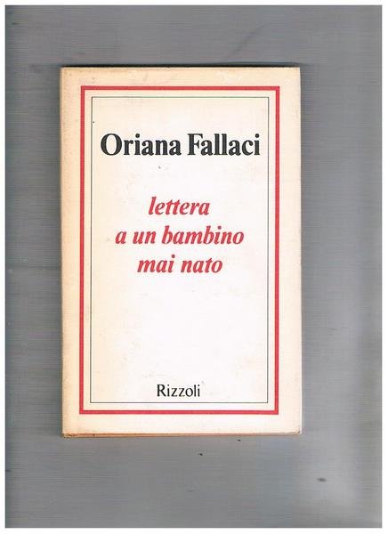 Lettera a un bambino mai nato.
