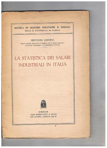 La statistica dei salari industriali in Italia.