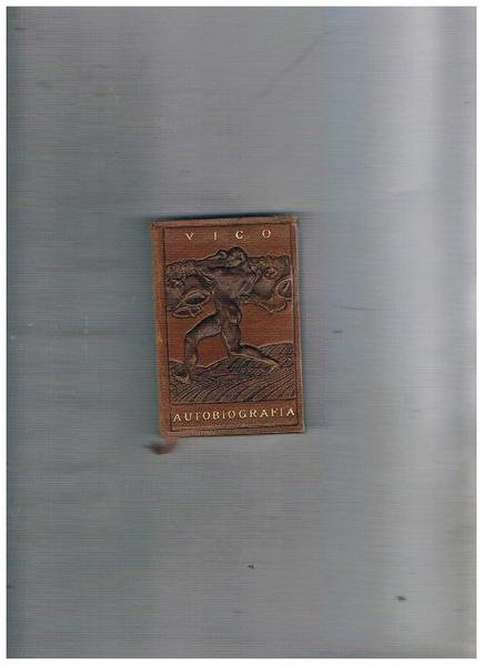 Autobiografia e lettere. N° 46 della collana.