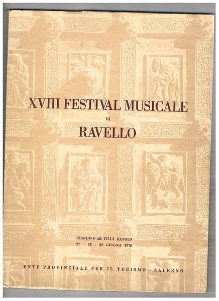 XVIII festival musicale di Ravello, giardino di Villa Rufolo 17-29 …