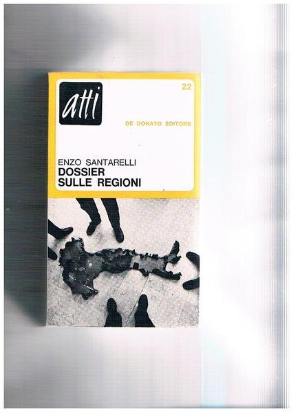 Dossier sulle regioni. Il dibattito che ha preceduto l'istituzione delle …