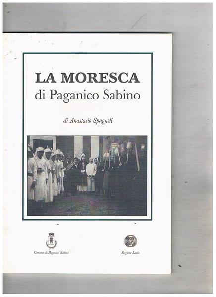 La Moresca di Paganico Sabino.