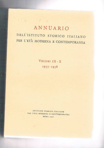 Annuario dell'istituto storico italiano per l'età moderna e contemporanea vol. …