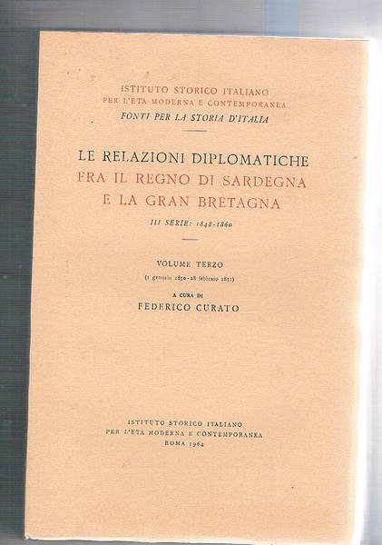 Le relazioni diplomatiche fra il Regno di sardegna e la …