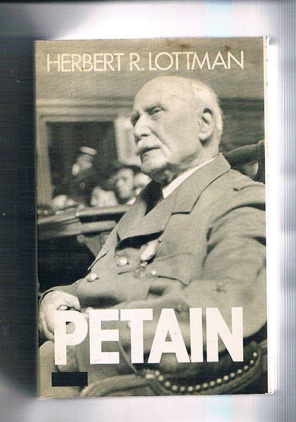Pétain. Traduit de l'anglais par Béatrice Vierne.