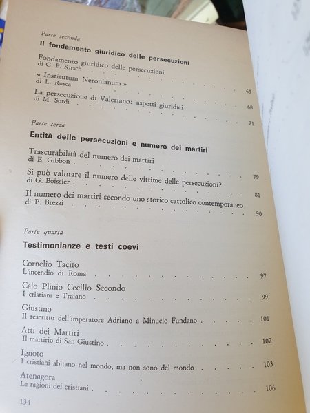 Le persecuzioni contro i cristiani nell'impero romano. Coll. Antologie storiche …