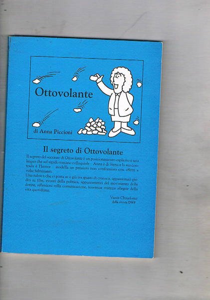 Ottovolante. Articoli della rubrica del settimanale "Il paese delle donne".