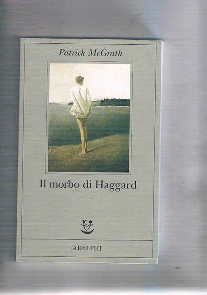 Il morbo di Haggard.