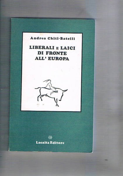 Liberali e laici di fronte all'Europa. P.L.I., P.R.I, P.S.D.I e …
