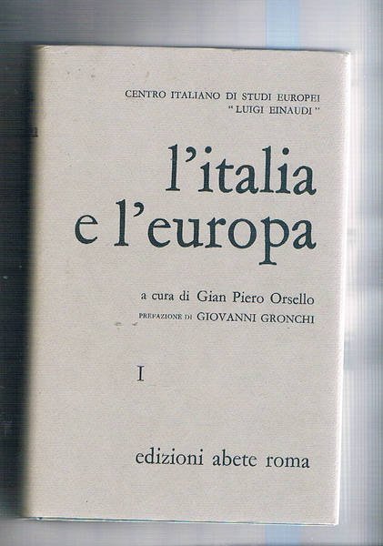 L'Italia e l'Europa. Convegno nazionale dal centro italiano di studi …