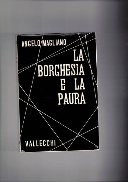 La borghesia e la paura.