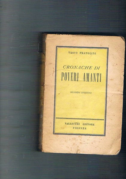 Cronache di poveri amanti.