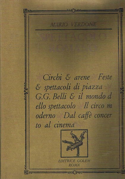 Spettacolo romano: circhi e arene, feste e spettacoli di piazza, …