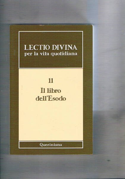 Lectio divina per la vita quotidiana: n° 11: Il libro …