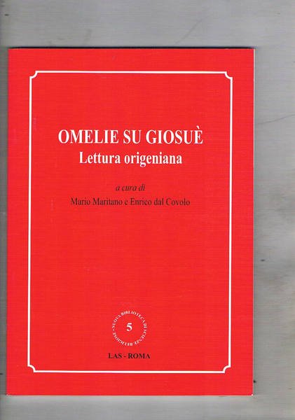 Omelie su Giosue, lettura origeniana.