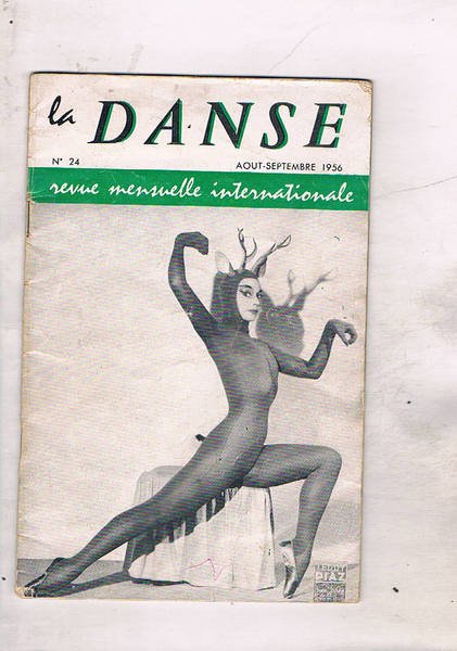 La danse, revue mensuelle internationale aout-seprembre 1956. Soirees de paris …