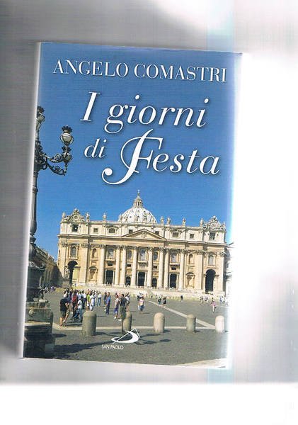 I giorni di festa.