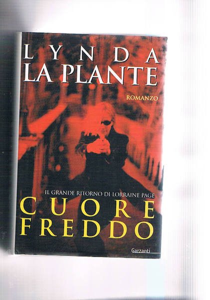 Cuore freddo. Romanzo.