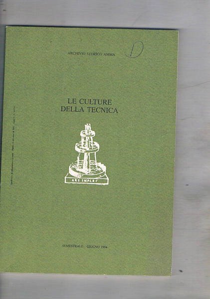 Le culture della tecnica. Semestrale n° giugno 1994. Trasferimento tecnologico …