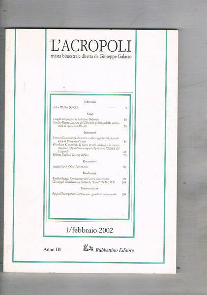 L'Acropoli rivista bimestrale. n° 1 febb. 2002. di Capuana L. il paladino Orlando; Grammattei retorica e stile negli scritti giornalistici di Vincenzo Cuoco; ecc.
