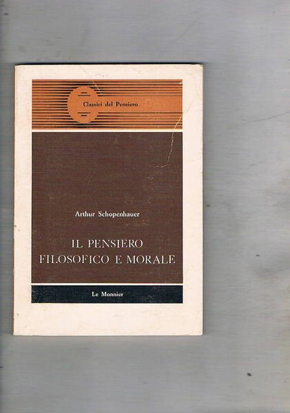 Il pensiero filosofico morale.