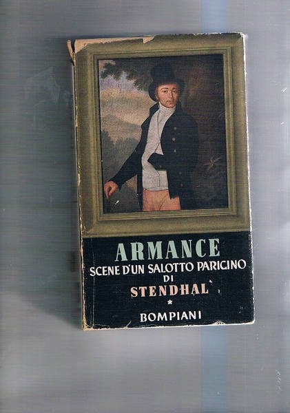 Armance. Scene d'un salotto parigino. IV edizione.