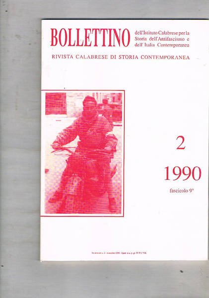 Bollettino dell'Istituto Calabrese per la storia dell'antifascismo e dell'Italia contemporanea. …
