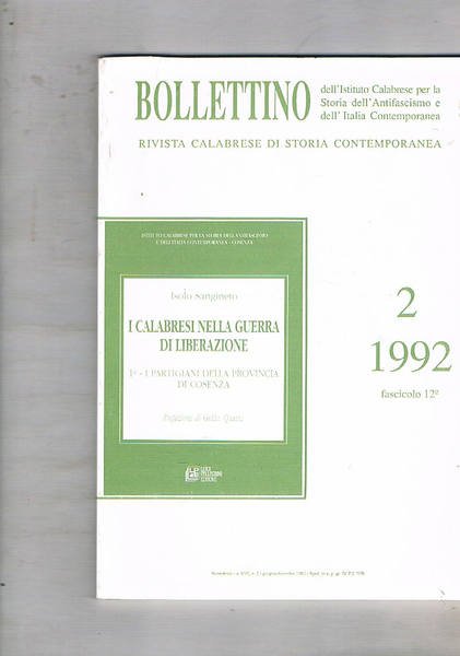 Bollettino dell'Istituto Calabrese per la storia dell'antifascismo e dell'Italia contemporanea. …
