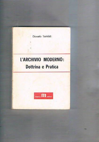 L'archivio moderno: dottrina e pratica.