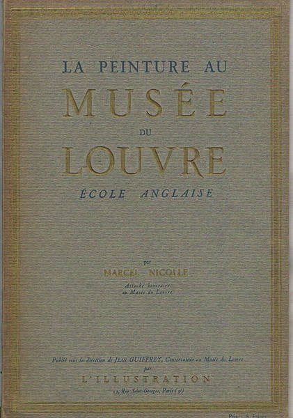 Ecole Anglais. Vol. della collana La peinture au Musée du …