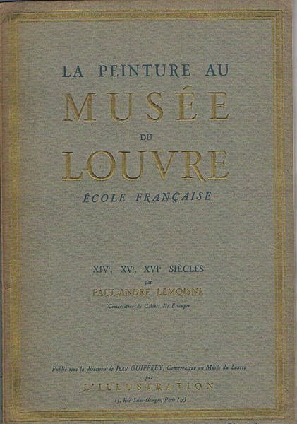 Ecole française XIV, XV, XVI siecle. Vol. della collana La …