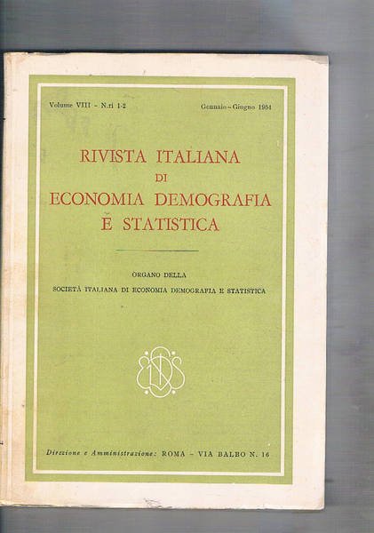 Rivista italiana di economia demografia e statistica. disponiamo del n° …