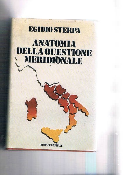Anatomia della questione meridionale.