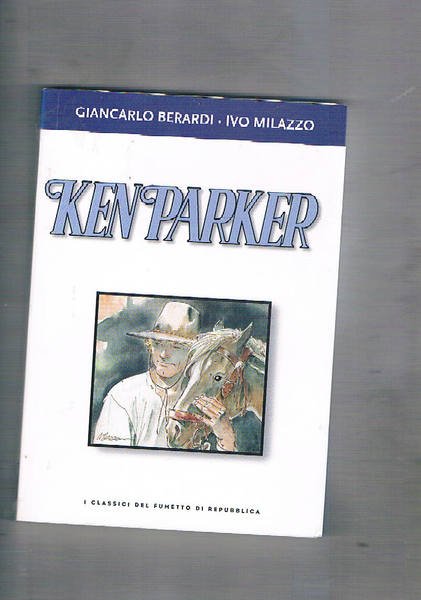 Ken Parker: pallide ombre e la leggenda di Kenissuaq. Coll. …