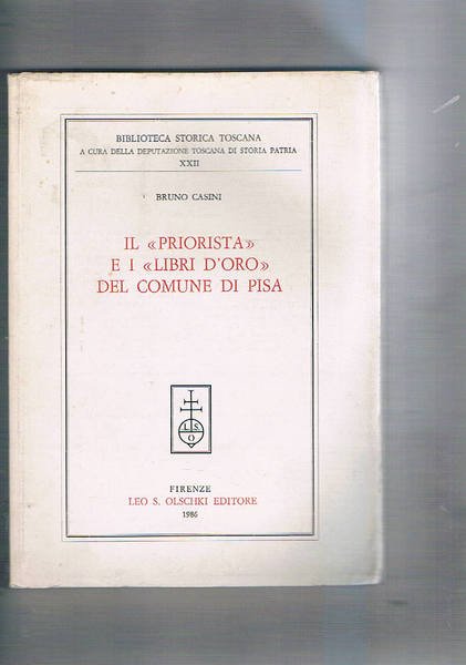 Il "priorista" e i "libri d'oro" del comune di Pisa.